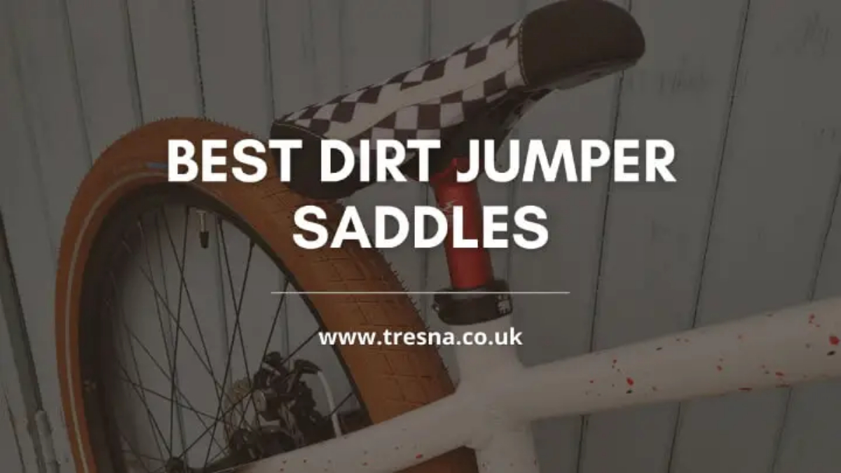 top dirt jumper saddles 2024